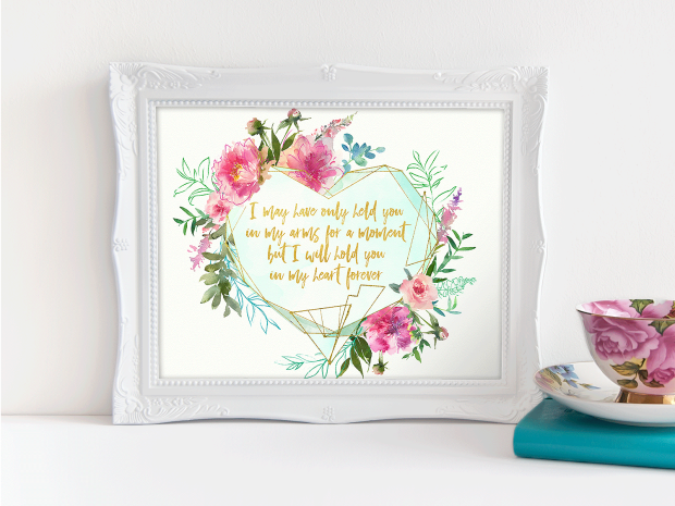 Framed watercolor floral art for pregnancy and infant loss with teal crystal, I may have only held you in my arms for a moment but I will hold you in my heart forever